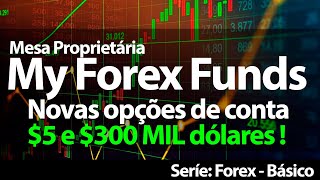 MFF - Novas opções de desafios, 5 e 300 mil dólares