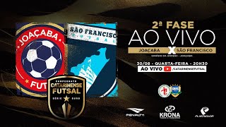 CAMPEONATO CATARINENSE SÉRIE OURO 2023 - 2ª FASE - Joaçaba Futsal X São Francisco Futsal