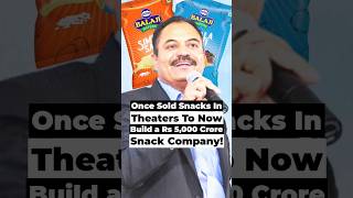 Once sold snacks in theaters to now build a Rs 5,000 crore snack company!#StartupStory #balajiwafers