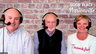 Good Place Marionville Podcast #23 with special guest Wayne Rainey from the Ozark Methodist Manor