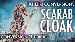 Canoptek Cloak Conversion | Technomancer Scarab Cloak Necrons Khepri Dynasty Cryptek Warhammer 40K