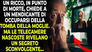 Un ricco morente chiede a un mendicante di pulire la tomba… La telecamera rivela tutto