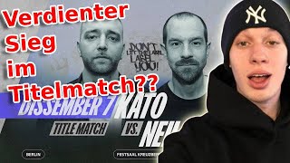 DLTLLY Titelmatch - Kato vs. Neilz // REACTION