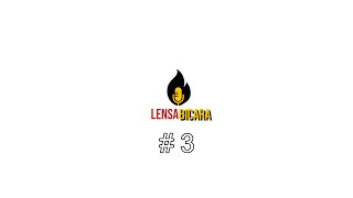 LENSA BICARA 3