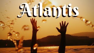 Atlantis! Part 3-A