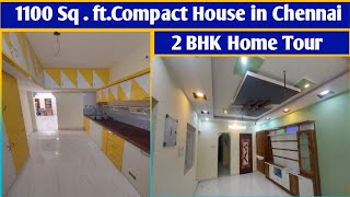 1100 Sq.ft. Compact House In Chennai | 2 BHK Home Tour | Interior with Modular Kitchen