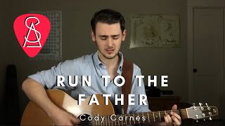 Run to the father - Cody Carnes Cover || Wednesday Worship