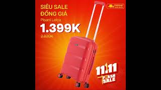 Siêu Sale 11.11 vali từ 799K - Chỉ duy nhất 3 ngày 9.11 - 11.11