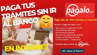 Cómo utilizar PÁGALO la plataforma online del Banco de la Nación