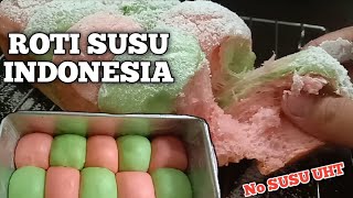 Resep Roti Susu Indonesia atau roti kasur super lembut mirip Japanese Milk Bread