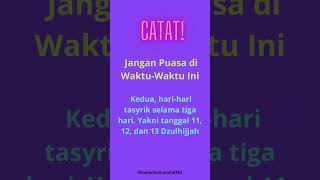 Jangan puasa di waktu ini#amalan #motivasi #shorts @sabarituibadah8353