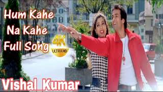 Ankhon Mein Tum Ho Hindimp3.Mobi Songs Hum Kahe Na Kahe DjVSL Kumar