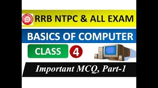 Class -4 | Chapter wise objective of Basics of Computers | Important MCQ | PART-1