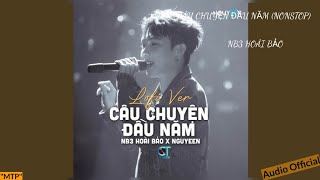 NTX SS2 #264 | CÂU CHUYỆN ĐẦU NĂM - VỀ ĐÂU ĐỂ THẤY EM (NONSTOP) | NB3 HOÀI BẢO | OFFICIAL VIDEO