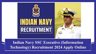 Indian Navy SSC Executive IT Recruitment 2024 Apply Online for 18 Post #jobs #recruitment #navy