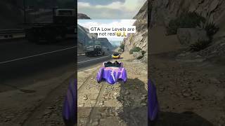 GTA Low Levels Experience