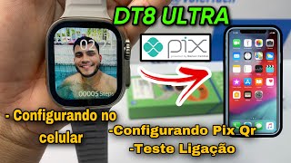 DT8 ULTRA: Aprenda como Conectar no Celular -Função Pix + Teste de Ligação / Rápido e fácil Veja: