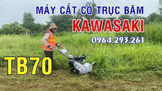 Máy cắt cỏ trục băm Kawasaki TB70 hàm cắt 42cm, động cơ 4 thì 7HP có tự hành | Tư vấn 0964293261