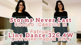 Storm Never Last Line Dance/ choreo @GloriaDanceClubID  Caecilia M Fatruan ( Mei23)