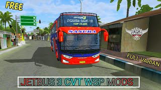 SHARE MOD JETBUS 3 FULL VARIAN CVT WSP || BUSSID V3.1