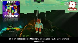 [Gramy sobie razem z Morele w kolejną grę "Cube Defense" w ] Roblox #5