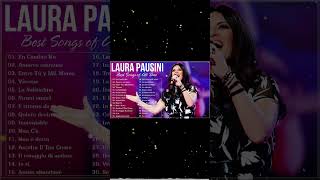 Laura Pausini Greatest Hits Full Album 2024 - Laura Pausini Greatest Hits Playlist #laurapausini