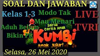 Soal dan jawaban live TVRI 26 Mei 2020 kelas 1-3 Si Kumbi Anak Jujur