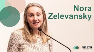 Scripps Presents: Nora Zelevansky