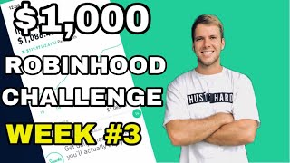 $1,000 Robinhood Stock Market Investing Challenge! (Week 3)