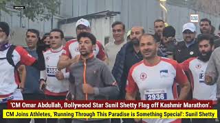 #Watch | 'CM Omar Abdullah, Bollywood Star Sunil Shetty Flag off Kashmir Marathon' CM Joins Athletes