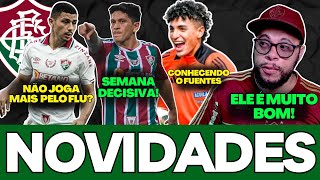 🚨CONHECENDO O POSSÍVEL NOVO LATERAL DO FLUMINENSE, ANDRÉ NÃO JOGA MAIS, CANO VOLTANDO E MAIS