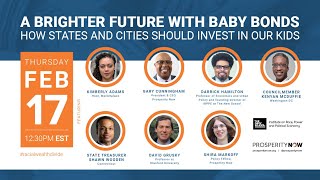 A Brighter Future with Baby Bonds: How States and Cities Should Invest in Our Kids