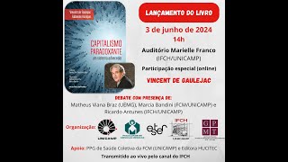 Lançamento do livro "Capitalismo paradoxante: um sistema adoecedor"