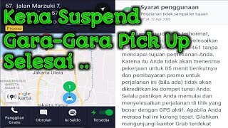 DRIVER WAJIB TAU !! BAHAYA PICK UP SELESAI BAGI DRIVER GRAB