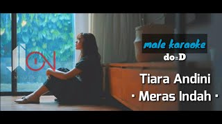 Merasa Indah - Tiara Andini (male karaoke)