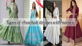 Types of Anarkali dress with names|| Arpita stylish world video