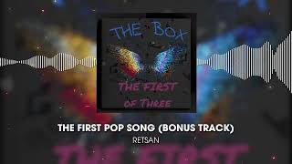 Retsan - THE FIRST POP SONG (BONUS TRACK) [Visualizer]