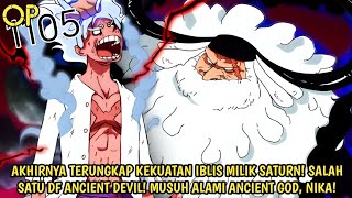 AKHIRNYA TERUNGKAP DI ONE PIECE CHAPTER TERBARU! KEKUATAN IBLIS SATURN! SALAH SATU ANCIENT DEVIL!