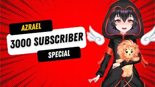 Azrael 3000 Subscriber Special