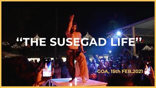 THE SUSEGAD LIFE | GOA | BIRTHDAY | 15th FEB, 2021