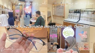 MAMPIR KE YOUR GLASSES ID (OPTIK KACAMATA BEKASI) : Daily VlogS's