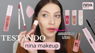 MAKE NACIONAL DE QUALIDADE?! Linha Nina Makeup | Gloss Maximizer, Instant Lips, Esponjinha 🩷