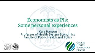 NIHR Methods Incubator Oct 2021: Economists as PIs (Kara Hanson)