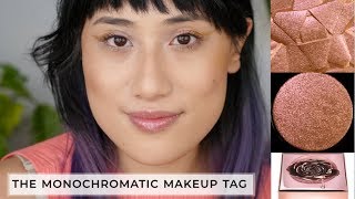 THE MONOCHROMATIC MAKEUP TAG created by Hannah Louise Poston