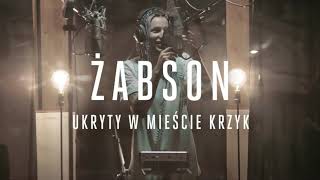 Żabson – Ukryty w Mieście Krzyk [INSTRUMENTAL]