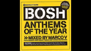 Bosh Anthems Of The Year Mixed By Marco V