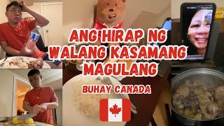 ANG HIRAP NG WALANG KASAMANG MAGULANG TAPOS HINDI KA MARUNONG MAGLUTO | BUHAY CANADA