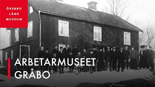 Arbetarmuseet Gråbo i Karlskoga - sommaren 2021