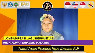 SMK ASAJAYA - SARAWAK, MALAYSIA | FPPNS 2021