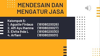 Mendesain dan Mengatur Jasa Perbankan Syariah : MPPS D Kelompok 5